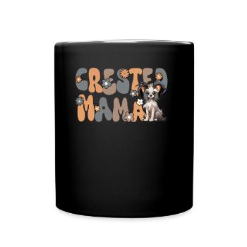 Chinese Crested Groovy Crested Mama - Full Color Mug - black - Front