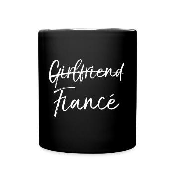 Not Girlfriend Fiance Fun Cute Engagement Sweats - Full Color Mug - black - Front