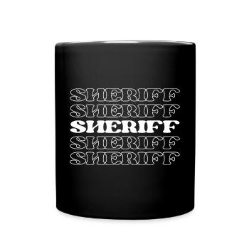 Sheriff Law Enforcement Officer Police Officer - Full Color Mug - black - Front