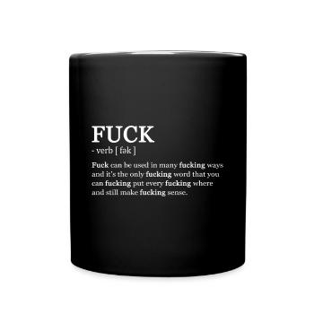 FUCK - definition of fuck - Full Color Mug - black - Front