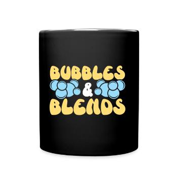 Bubbles & Blends Handmade Soap Soaping Soap Making - Full Color Mug - black - Front