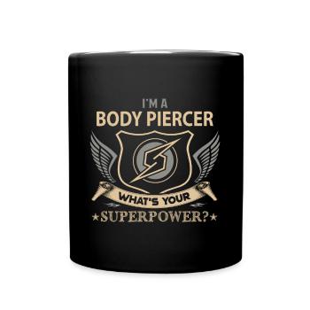 Body Piercer T Shirt - Superpower Job Gift Item Te - Full Color Mug - black - Front