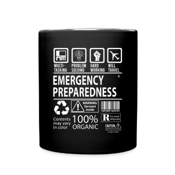 Emergency Preparedness T Shirt - Multitasking Job - Full Color Mug - black - Front