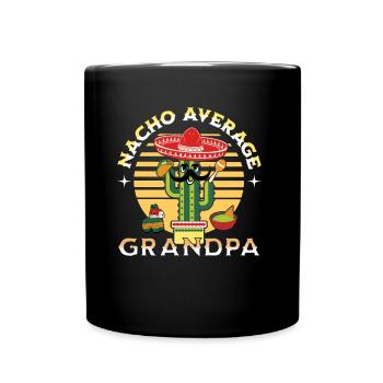 Nacho Average Mexicano Mexican Grandpa Grandad - Full Color Mug - black - Front