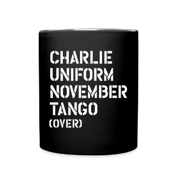 Charlie Uniform November Tango over Military - Full Color Mug - black - Front
