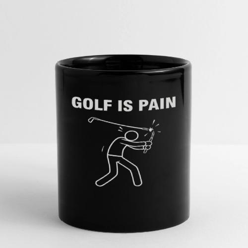 Golf Is Pain Broken Club Quote Cotton - Full Color Mug