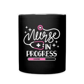 Nurse In Progress Future Nurse Life Nursing School - Full Color Mug - black - Front