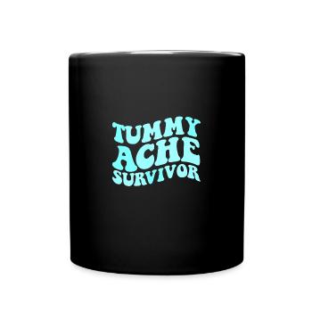 Tummy Ache Survivor Stomachache Funny Tummy Ache - Full Color Mug - black - Front