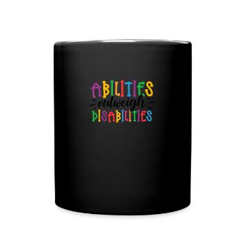 Autism Awareness - Abilities Outweigh Disabilities - Full Color Mug - black - Front