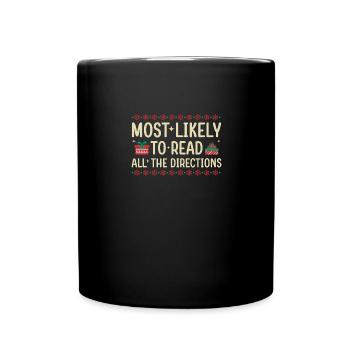 Most Likely To Read All The Directions Family - Full Color Mug - black - Front