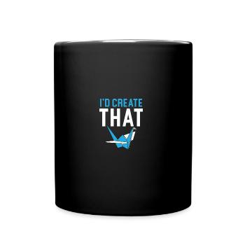 I'd Create That Paper Art Origami Japanese Art - Full Color Mug - black - Front