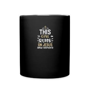 This Girl Runs On Jesus And Horses - Full Color Mug - black - Front