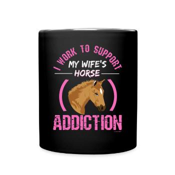 Horse Addiction Funny - Full Color Mug - black - Front