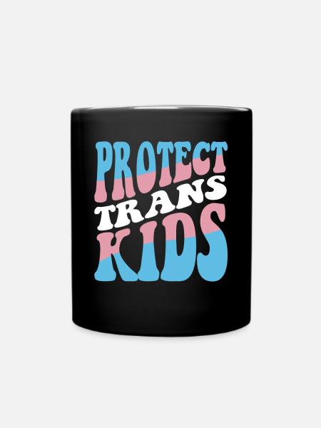 Protect Trans Kids Transgender - Full Color Mug - black