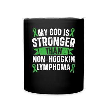 My God Is Stronger Than Non-Hodgkin Lymphoma - Full Color Mug - black - Front