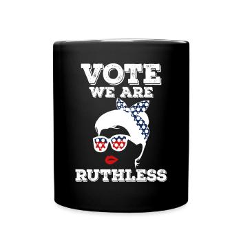 Vote We Are Ruthless - Full Color Mug - black - Front