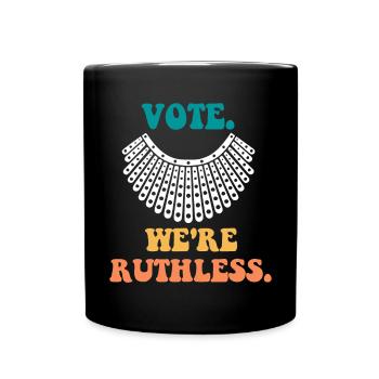 Vote We Are Ruthless - Full Color Mug - black - Front