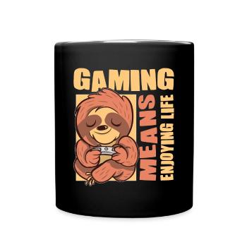 Gaming means enjoying life nerd gamer video game - Full Color Mug - black - Front
