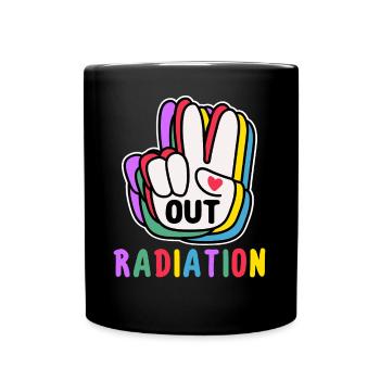 Out Radiation Last Day Of Radiation Cancer Warrior - Full Color Mug - black - Front