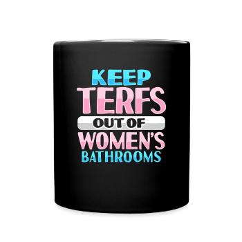 No Terfs Transfeminism Trans Person - Full Color Mug - black - Front