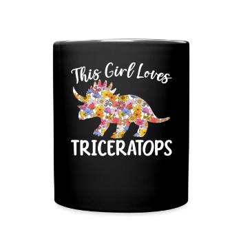 This Girl Loves Triceratops Dinosaur Prehistoric - Full Color Mug - black - Front