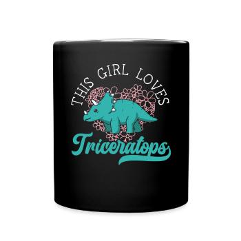 This Girl Loves Triceratops Dinosaur Prehistoric - Full Color Mug - black - Front