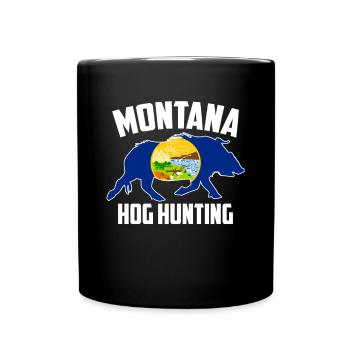 Montana Hog Hunting Pig Wild Boars Boar Hog Hunter - Full Color Mug - black - Front