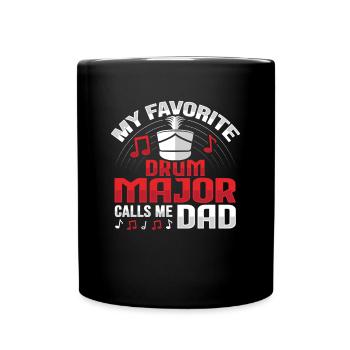 Drum Major calls me Dad Design for a Drum Major - Full Color Mug - black - Front