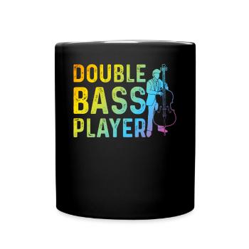 Contrabass Double Bass Player - Double Bass Player - Full Color Mug - black - Front