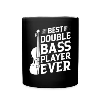 Double Bass Player - Best Double Bass Player Ever - Full Color Mug - black - Front