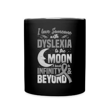 I Love Someone With Dyslexia Neurodiversity Awaren - Full Color Mug - black - Front