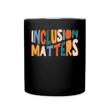 Inclusion Matters For Neurodiversity Awareness - Full Color Mug - black - Front
