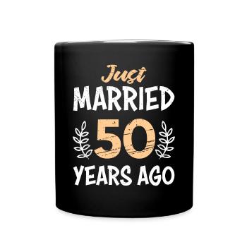 Just married 50 years golden wedding anniversary - Full Color Mug - black - Front
