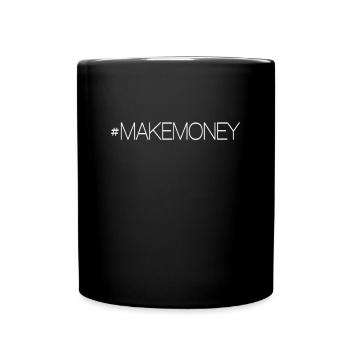 make money - Full Color Mug - black - Front