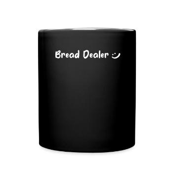 Bread Dealer - Bread Baker - Full Color Mug - black - Front