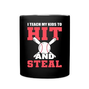I Teach My Kids To Hit And Steal Baseball Player - Full Color Mug - black - Front