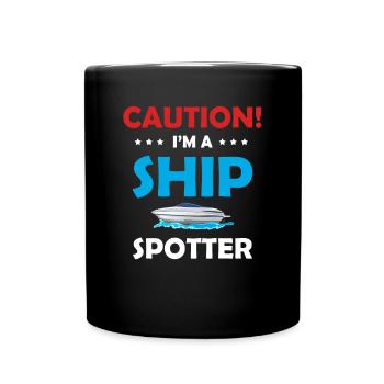 Caution! I'm A Ship Spotter Biologist - Full Color Mug - black - Front