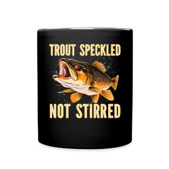 Speckled Trout Fish Fisher Fisherman Fishing - Full Color Mug - black - Front