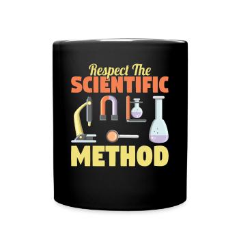 Respect the Scientific Method Science Teacher Geek - Full Color Mug - black - Front