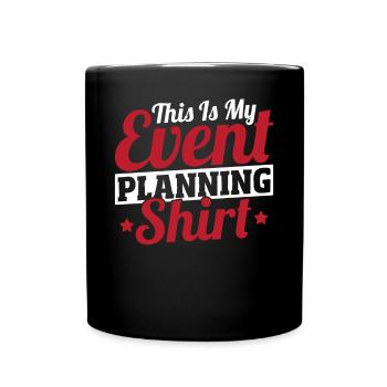 This Is My Event Planning Shirt Event Planning - Full Color Mug - black - Front