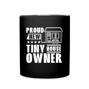 Proud new tiny house owner - Full Color Mug - black - Front