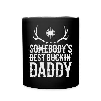 Somebodys Best Buckin Daddy - Full Color Mug - black - Front