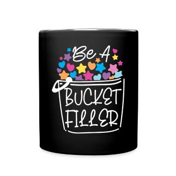 School Counselor Be A Bucket - Full Color Mug - black - Front