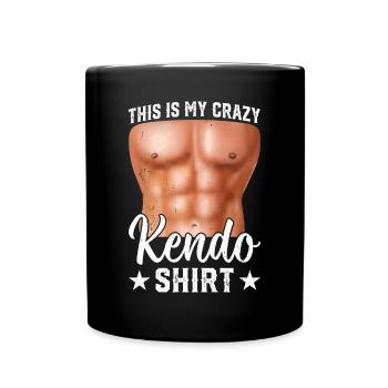 This is my crazy Kendo shirt Kendo Wrestler - Full Color Mug - black - Front