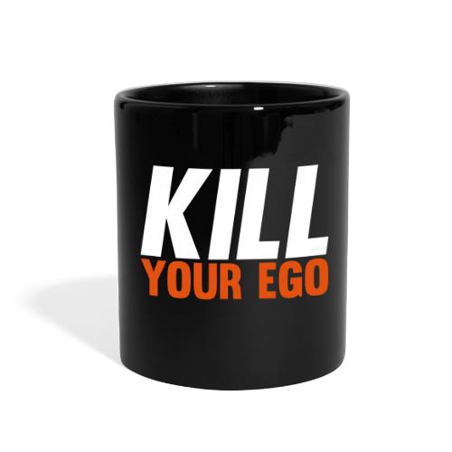 Kill Your Ego - Full Color Mug