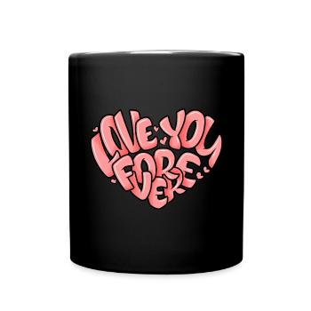 Love You Forever in Pinky Heart Shape - Full Color Mug - black - Front