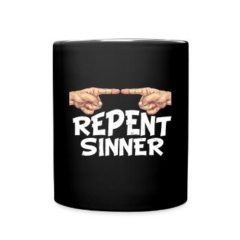 Repent Sinner 30 - Full Color Mug - black - Front