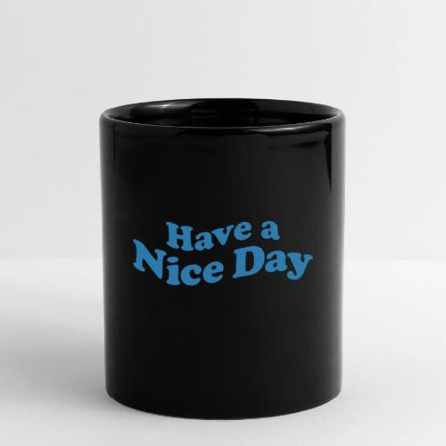 nice day - Full Color Mug