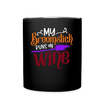 My Broomstick Runs On Wine Halloween Night - Full Color Mug - black - Front