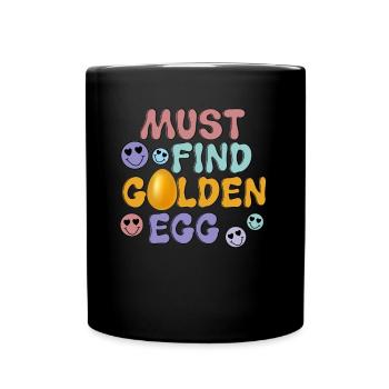 Must Find Golden Egg - Full Color Mug - black - Front